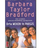 Drie weken in Parijs - Barbara Taylor Bradford