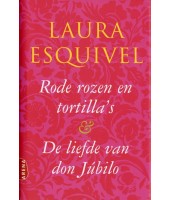 Rode rozen en tortilla's & De liefde van Don Jubilo - Esquivel