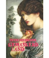 Gemaskerd land - Peter Drehmanns