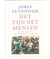 Het zijn net mensen - Joris Luyendijk