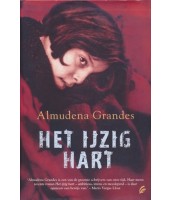 Het ijzig hart - Almudena Grandes