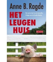 Het Leugenhuis - Anne B. Ragde