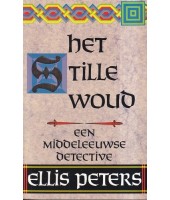 Het stille woud - Ellis Peters