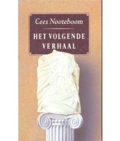 Het volgende verhaal - Cees Nooteboom