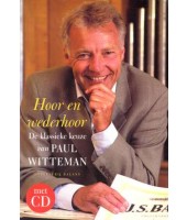 Hoor en wederhoor - De klassieke keuze van Paul Witteman