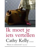 Ik moet je iets vertellen - Cathy Kelly