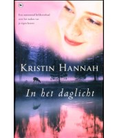 In het daglicht - Kristin Hannah