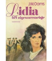 Lidia het zigeunermeisje - J.W. Ooms