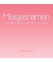 Meisjesnamen - Annika de Bie 