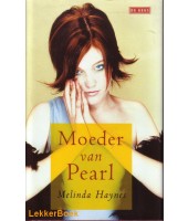 Moeder van Pearl - Melinda Haynes
