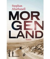 Morgenland - Stephan Abarbanell