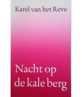 Nacht op de kale berg - Karel van het Reve