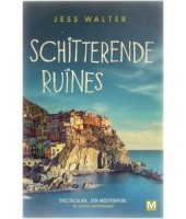 Schitterende ruines - Jess Walter