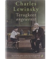 Terugkeer ongewenst - Charles Lewinsky