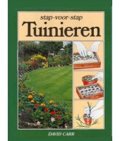 Stap-voor stap Tuinieren - David Carr
