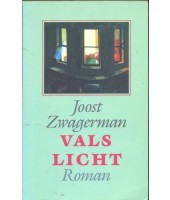 Vals licht - Joost Zwagerman