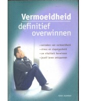 Vermoeidheid definitief overwinnen - Fiona Agombar