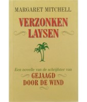 Verzonken Laysen - Margaret Mitchell
