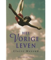 Het Vorige leven - Claire Messud