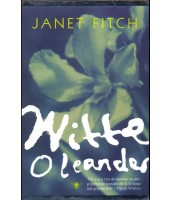 Witte Oleander - Janet Fitch