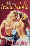 Als een tedere belofte - Linda Lael Miller