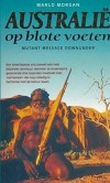 Australië op blote voeten - Marlo Morgan