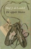 De appels bloeien - Olaf J. de Landell