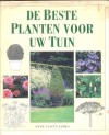 De beste planten voor uw tuin - Anne Scott-James