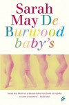 De Burwood baby's - Sarah May