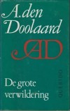 De grote verwildering - A. den Doolaard