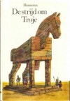 De strijd om Troje van Homerus - Casper de Jong