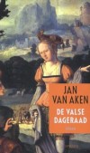 De valse dageraad - Jan van Aken