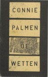 De wetten - Connie Palmen