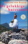 De gelukkige huisvrouw - Heleen van Royen