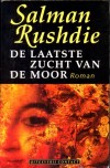 De laatste zucht van de moor - Salman Rushdie