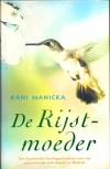 De Rijstmoeder - Rani Manicka