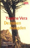 De stenen maagden - Yvonne Vera