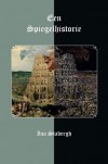 Een Spiegelhistorie - Ina Stabergh