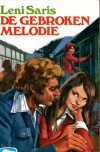 De gebroken melodie - Leni Saris