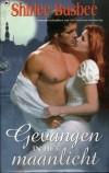 Gevangen in het maanlicht - Shirlee Busbee
