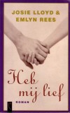 Heb mij lief - Josie Lloyd & Emlyn Rees