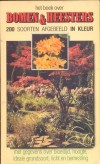 Het boek over bomen &heesters - Rob van Maanen