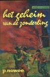 Het geheim van de zonderling - P. Nowee