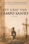 Het graf van Campo Santo - Philipp Vandenberg