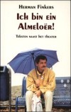Ich bin ein Almeloer! - Herman Finkers