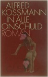 In alle onschuld - Alfred Kossmann