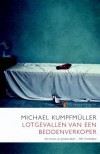 Lotgevallen van een beddenverkoper - Michael Kumpfmuller