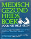 Medisch gezondheidsboek voor het hele gezin - G.T. Haneveld