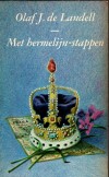 Met hermelijn-stappen - Olaf J. de Landell