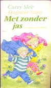 Met zonder jas - Carry Slee